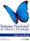 Cartaz da Semana Nacional de C&T, que terá como tema Ciência no Brasil Cartaz da Semana Nacional de C&T, que terá como tema Ciência no Brasil