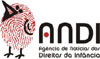 Agência de Notícias dos Direitos da Infância Agência de Notícias dos Direitos da Infância